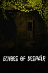 Echoes of Despair Box Art